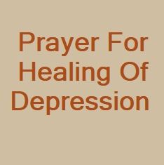 Prayer for Healing of Depression
