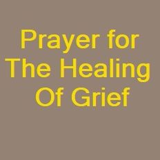 Prayer for Healing of Grief