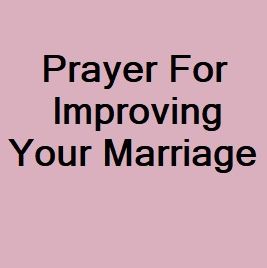 Prayer for Improving Your Marriage